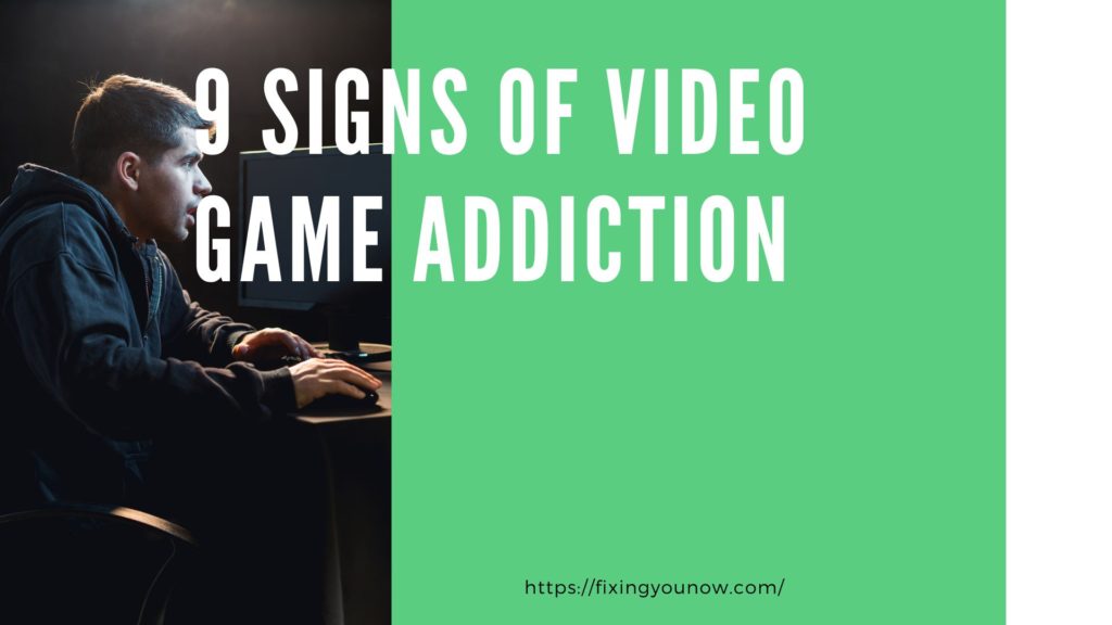 what are the signs of video game addiction